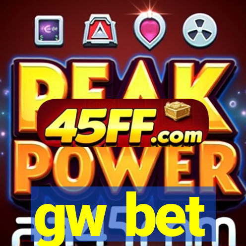 gw bet